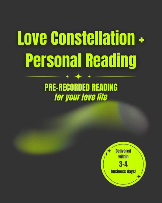 Why You Love the Way You Do: Love Constellation + Personal Reading